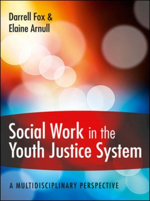 cover image of Social Work in the Youth Justice System